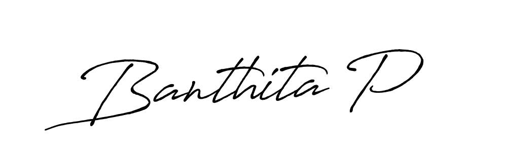 if you are searching for the best signature style for your name Banthita P. so please give up your signature search. here we have designed multiple signature styles  using Antro_Vectra_Bolder. Banthita P signature style 7 images and pictures png