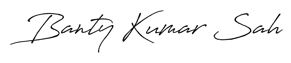 Create your official email sign-off with Banty Kumar Sah name in Antro_Vectra_Bolder style. Crisp, clean, and perfectly legible across all screens. Banty Kumar Sah signature style 7 images and pictures png