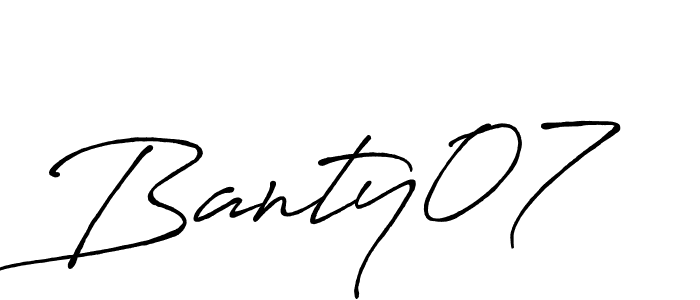 Make a beautiful signature design for name Banty07. Use this online signature maker to create a handwritten signature for free. Banty07 signature style 7 images and pictures png