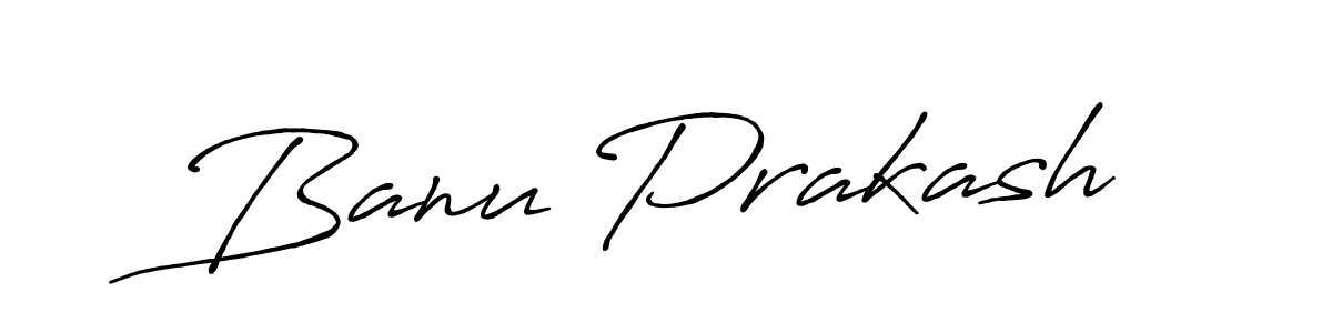 Also You can easily find your signature by using the search form. We will create Banu Prakash name handwritten signature images for you free of cost using Antro_Vectra_Bolder sign style. Banu Prakash signature style 7 images and pictures png