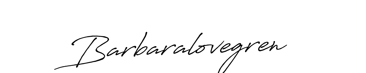 Make a beautiful signature design for name Barbaralovegren. With this signature (Antro_Vectra_Bolder) style, you can create a handwritten signature for free. Barbaralovegren signature style 7 images and pictures png