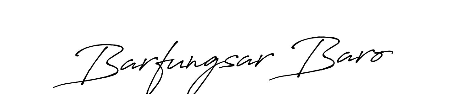 How to make Barfungsar Baro signature? Antro_Vectra_Bolder is a professional autograph style. Create handwritten signature for Barfungsar Baro name. Barfungsar Baro signature style 7 images and pictures png
