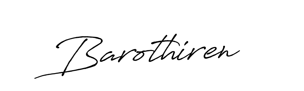 Design your own signature with our free online signature maker. With this signature software, you can create a handwritten (Antro_Vectra_Bolder) signature for name Barothiren. Barothiren signature style 7 images and pictures png