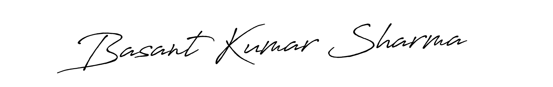 You should practise on your own different ways (Antro_Vectra_Bolder) to write your name (Basant Kumar Sharma) in signature. don't let someone else do it for you. Basant Kumar Sharma signature style 7 images and pictures png