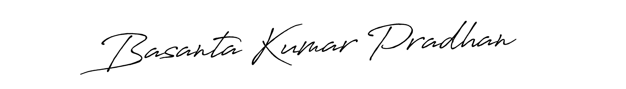 You should practise on your own different ways (Antro_Vectra_Bolder) to write your name (Basanta Kumar Pradhan) in signature. don't let someone else do it for you. Basanta Kumar Pradhan signature style 7 images and pictures png