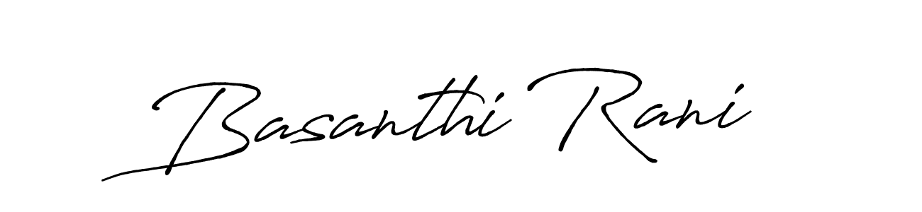 Design your own signature with our free online signature maker. With this signature software, you can create a handwritten (Antro_Vectra_Bolder) signature for name Basanthi Rani. Basanthi Rani signature style 7 images and pictures png