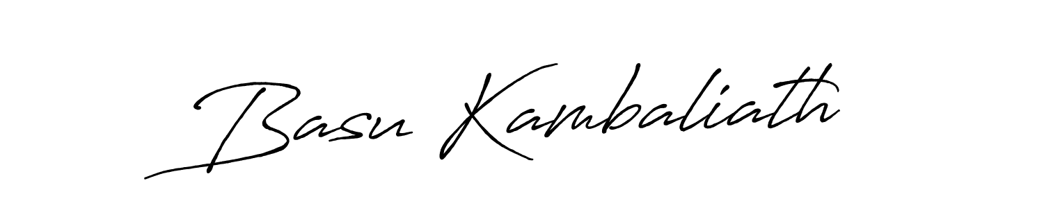 You should practise on your own different ways (Antro_Vectra_Bolder) to write your name (Basu Kambaliath) in signature. don't let someone else do it for you. Basu Kambaliath signature style 7 images and pictures png