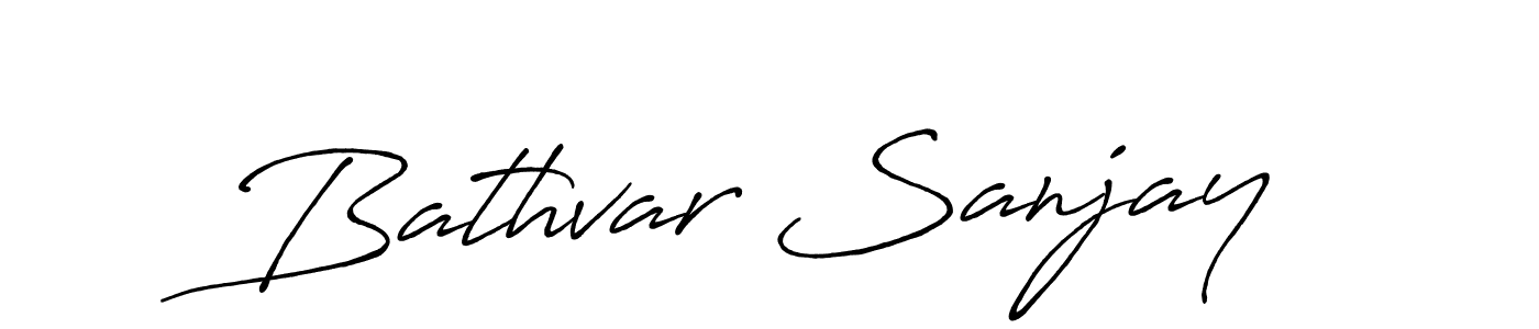 You should practise on your own different ways (Antro_Vectra_Bolder) to write your name (Bathvar Sanjay) in signature. don't let someone else do it for you. Bathvar Sanjay signature style 7 images and pictures png