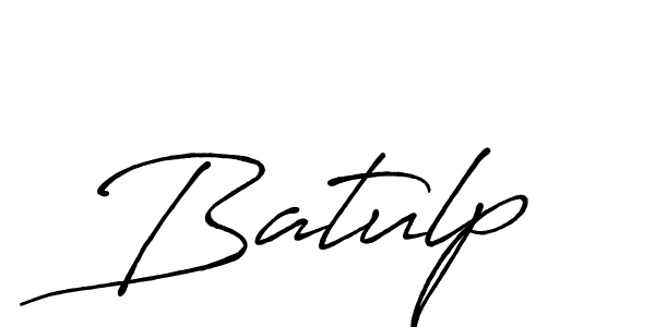 You should practise on your own different ways (Antro_Vectra_Bolder) to write your name (Batulp) in signature. don't let someone else do it for you. Batulp signature style 7 images and pictures png