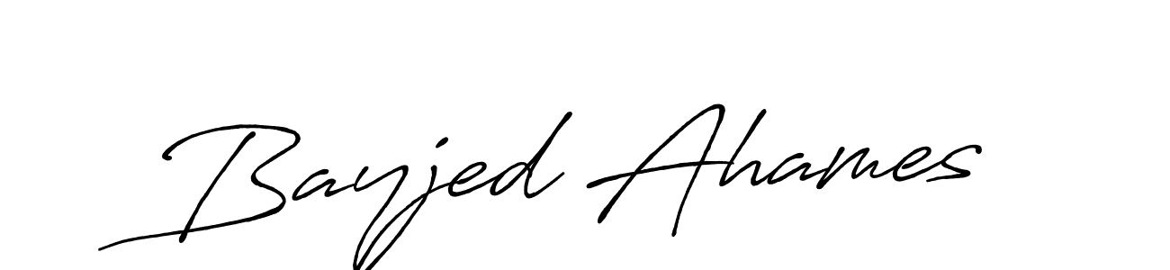 Bayjed Ahames stylish signature style. Best Handwritten Sign (Antro_Vectra_Bolder) for my name. Handwritten Signature Collection Ideas for my name Bayjed Ahames. Bayjed Ahames signature style 7 images and pictures png