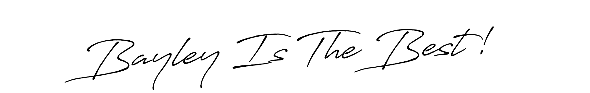 Use a signature maker to create a handwritten signature online. With this signature software, you can design (Antro_Vectra_Bolder) your own signature for name Bayley Is The Best!. Bayley Is The Best! signature style 7 images and pictures png