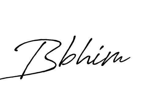 Use a signature maker to create a handwritten signature online. With this signature software, you can design (Antro_Vectra_Bolder) your own signature for name Bbhim. Bbhim signature style 7 images and pictures png