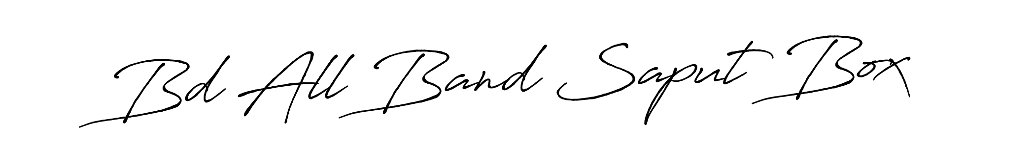 See photos of Bd All Band Saput Box official signature by Spectra . Check more albums & portfolios. Read reviews & check more about Antro_Vectra_Bolder font. Bd All Band Saput Box signature style 7 images and pictures png