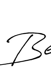 Be stylish signature style. Best Handwritten Sign (Antro_Vectra_Bolder) for my name. Handwritten Signature Collection Ideas for my name Be. Be signature style 7 images and pictures png