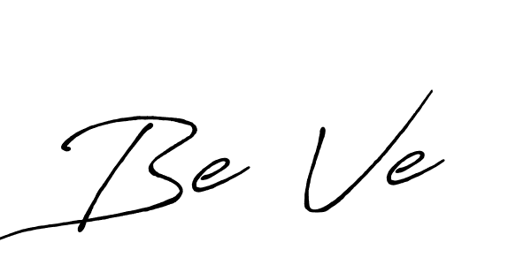 You should practise on your own different ways (Antro_Vectra_Bolder) to write your name (Be  Ve) in signature. don't let someone else do it for you. Be  Ve signature style 7 images and pictures png