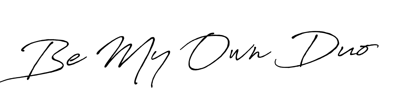 Once you've used our free online signature maker to create your best signature Antro_Vectra_Bolder style, it's time to enjoy all of the benefits that Be My Own Duo name signing documents. Be My Own Duo signature style 7 images and pictures png