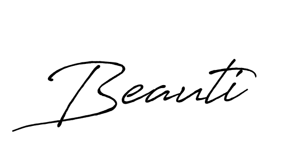 Create a beautiful signature design for name Beauti. With this signature (Antro_Vectra_Bolder) fonts, you can make a handwritten signature for free. Beauti signature style 7 images and pictures png