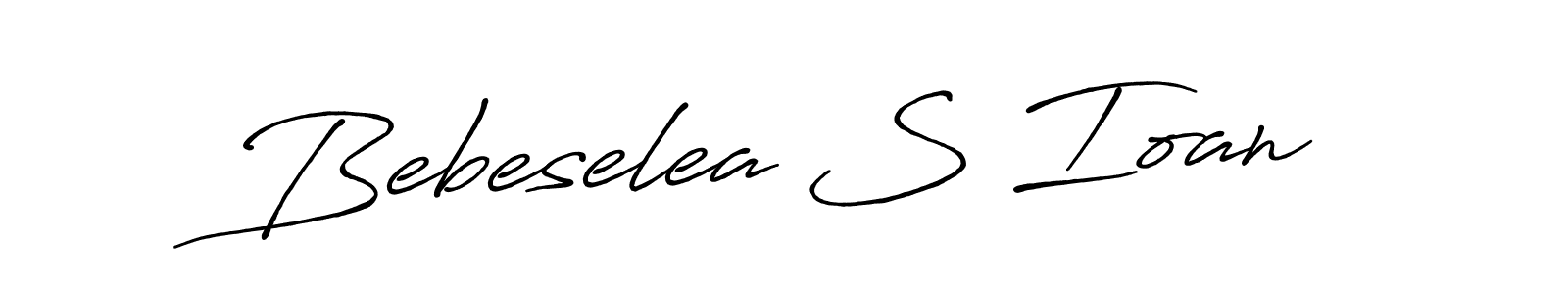 Best and Professional Signature Style for Bebeselea S Ioan. Antro_Vectra_Bolder Best Signature Style Collection. Bebeselea S Ioan signature style 7 images and pictures png
