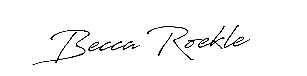 Make a beautiful signature design for name Becca Roekle. With this signature (Antro_Vectra_Bolder) style, you can create a handwritten signature for free. Becca Roekle signature style 7 images and pictures png
