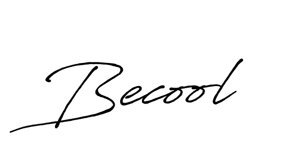 Use a signature maker to create a handwritten signature online. With this signature software, you can design (Antro_Vectra_Bolder) your own signature for name Becool. Becool signature style 7 images and pictures png