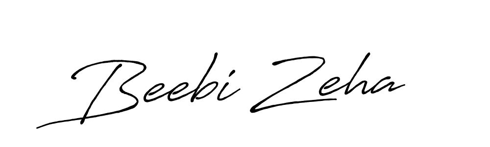 How to make Beebi Zeha signature? Antro_Vectra_Bolder is a professional autograph style. Create handwritten signature for Beebi Zeha name. Beebi Zeha signature style 7 images and pictures png