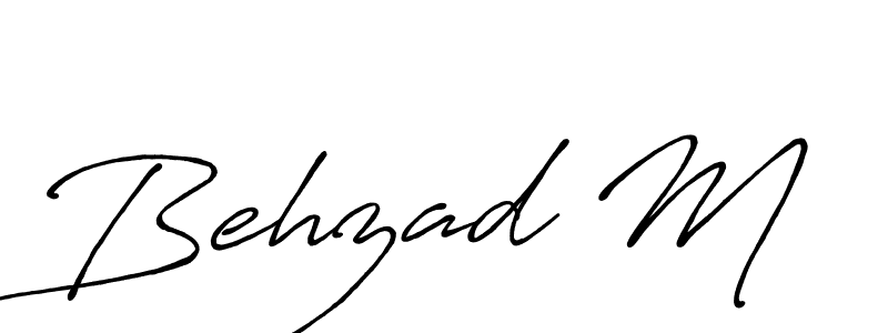 The best way (Antro_Vectra_Bolder) to make a short signature is to pick only two or three words in your name. The name Behzad M include a total of six letters. For converting this name. Behzad M signature style 7 images and pictures png