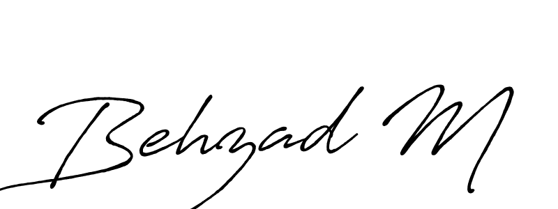 The best way (Antro_Vectra_Bolder) to make a short signature is to pick only two or three words in your name. The name Behzad M include a total of six letters. For converting this name. Behzad M signature style 7 images and pictures png