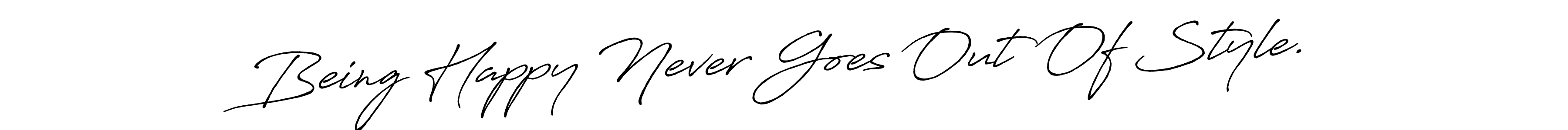 Here are the top 10 professional signature styles for the name Being Happy Never Goes Out Of Style.. These are the best autograph styles you can use for your name. Being Happy Never Goes Out Of Style. signature style 7 images and pictures png
