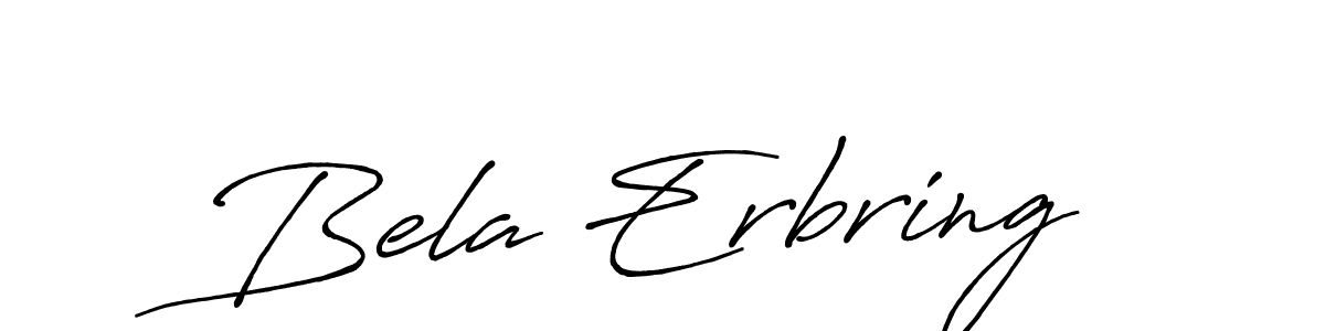 Make a beautiful signature design for name Bela Erbring. With this signature (Antro_Vectra_Bolder) style, you can create a handwritten signature for free. Bela Erbring signature style 7 images and pictures png