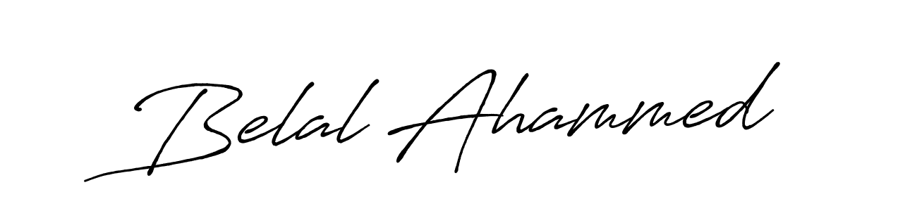Make a beautiful signature design for name Belal Ahammed. With this signature (Antro_Vectra_Bolder) style, you can create a handwritten signature for free. Belal Ahammed signature style 7 images and pictures png