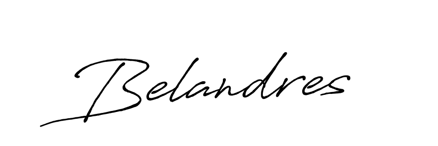 Make a short Belandres signature style. Manage your documents anywhere anytime using Antro_Vectra_Bolder. Create and add eSignatures, submit forms, share and send files easily. Belandres signature style 7 images and pictures png