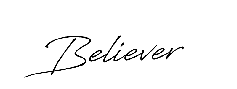 Create a beautiful signature design for name Believer. With this signature (Antro_Vectra_Bolder) fonts, you can make a handwritten signature for free. Believer signature style 7 images and pictures png