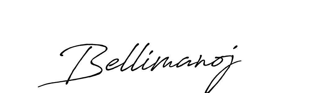 You should practise on your own different ways (Antro_Vectra_Bolder) to write your name (Bellimanoj) in signature. don't let someone else do it for you. Bellimanoj signature style 7 images and pictures png