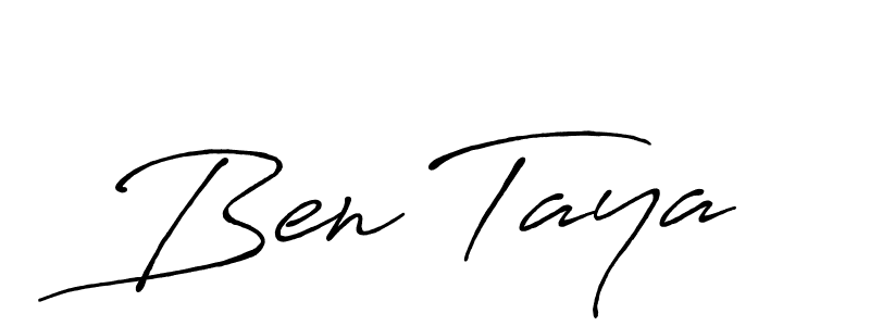 You should practise on your own different ways (Antro_Vectra_Bolder) to write your name (Ben Taya) in signature. don't let someone else do it for you. Ben Taya signature style 7 images and pictures png