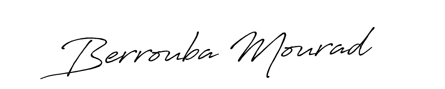 Make a beautiful signature design for name Berrouba Mourad. With this signature (Antro_Vectra_Bolder) style, you can create a handwritten signature for free. Berrouba Mourad signature style 7 images and pictures png