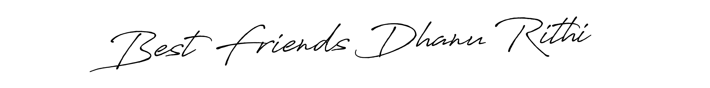 You should practise on your own different ways (Antro_Vectra_Bolder) to write your name (Best Friends Dhanu Rithi) in signature. don't let someone else do it for you. Best Friends Dhanu Rithi signature style 7 images and pictures png