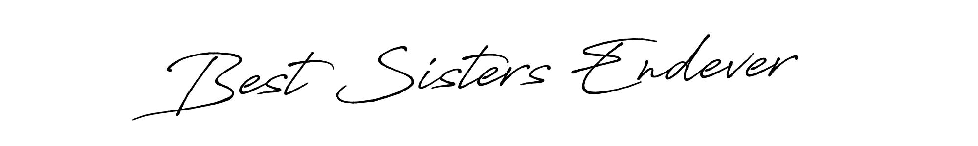Once you've used our free online signature maker to create your best signature Antro_Vectra_Bolder style, it's time to enjoy all of the benefits that Best Sisters Endever name signing documents. Best Sisters Endever signature style 7 images and pictures png