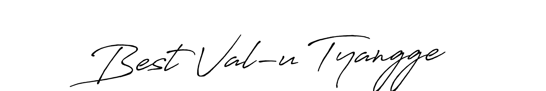 Similarly Antro_Vectra_Bolder is the best handwritten signature design. Signature creator online .You can use it as an online autograph creator for name Best Val-u Tyangge. Best Val-u Tyangge signature style 7 images and pictures png