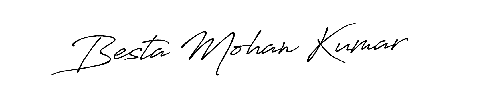 You should practise on your own different ways (Antro_Vectra_Bolder) to write your name (Besta Mohan Kumar) in signature. don't let someone else do it for you. Besta Mohan Kumar signature style 7 images and pictures png