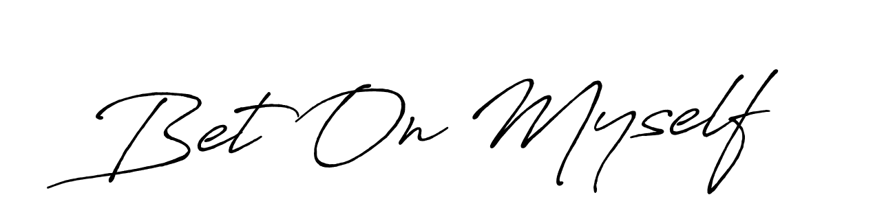 See photos of Bet On Myself official signature by Spectra . Check more albums & portfolios. Read reviews & check more about Antro_Vectra_Bolder font. Bet On Myself signature style 7 images and pictures png