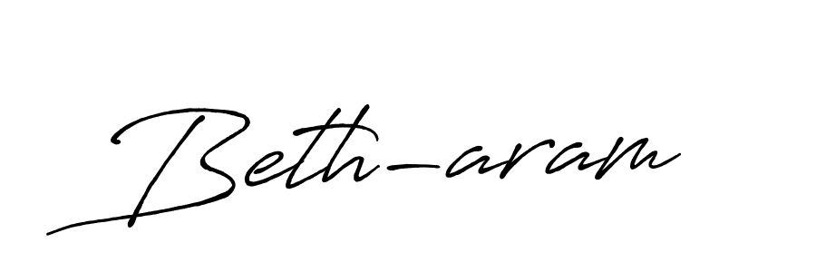 How to make Beth-aram name signature. Use Antro_Vectra_Bolder style for creating short signs online. This is the latest handwritten sign. Beth-aram signature style 7 images and pictures png