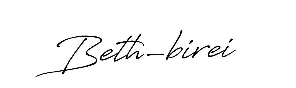 Make a beautiful signature design for name Beth-birei. With this signature (Antro_Vectra_Bolder) style, you can create a handwritten signature for free. Beth-birei signature style 7 images and pictures png