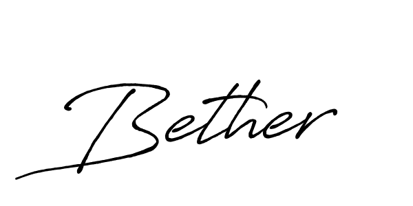 Make a beautiful signature design for name Bether. With this signature (Antro_Vectra_Bolder) style, you can create a handwritten signature for free. Bether signature style 7 images and pictures png