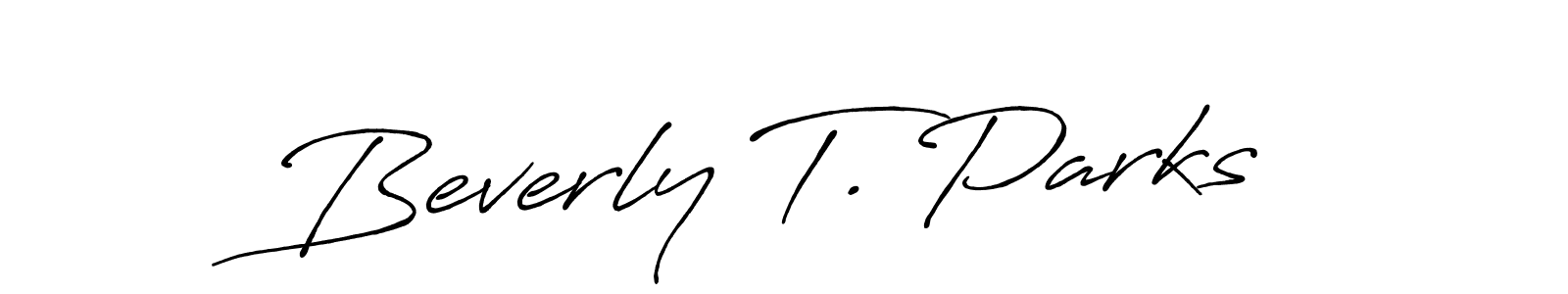 The best way (Antro_Vectra_Bolder) to make a short signature is to pick only two or three words in your name. The name Beverly T. Parks include a total of six letters. For converting this name. Beverly T. Parks signature style 7 images and pictures png