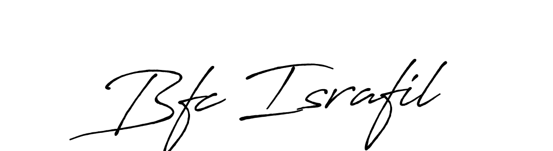 Once you've used our free online signature maker to create your best signature Antro_Vectra_Bolder style, it's time to enjoy all of the benefits that Bfc Israfil name signing documents. Bfc Israfil signature style 7 images and pictures png