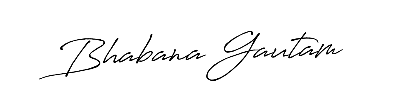 Use a signature maker to create a handwritten signature online. With this signature software, you can design (Antro_Vectra_Bolder) your own signature for name Bhabana Gautam. Bhabana Gautam signature style 7 images and pictures png