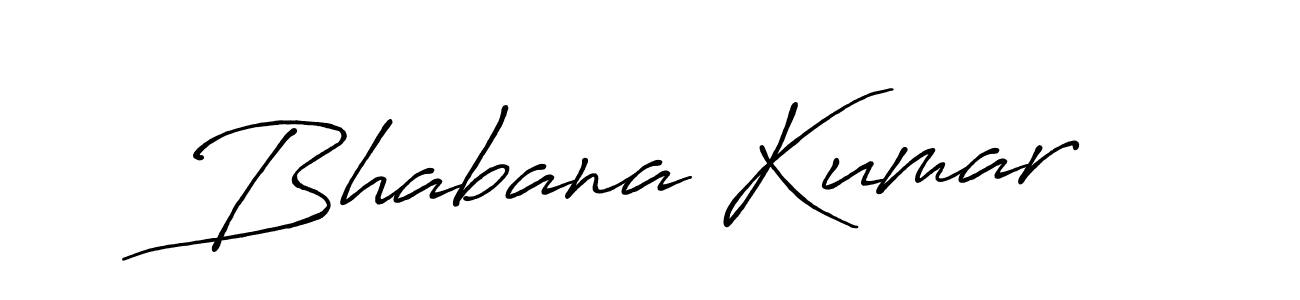 Make a beautiful signature design for name Bhabana Kumar. With this signature (Antro_Vectra_Bolder) style, you can create a handwritten signature for free. Bhabana Kumar signature style 7 images and pictures png