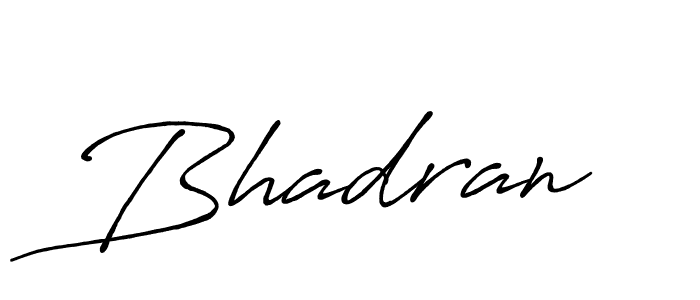 You should practise on your own different ways (Antro_Vectra_Bolder) to write your name (Bhadran) in signature. don't let someone else do it for you. Bhadran signature style 7 images and pictures png