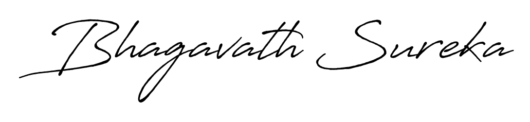 Similarly Antro_Vectra_Bolder is the best handwritten signature design. Signature creator online. You can use it as an online autograph creator for name Bhagavath Sureka. Bhagavath Sureka signature style 7 images and pictures png
