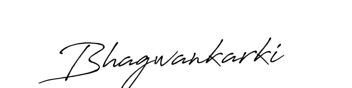 Bhagwankarki stylish signature style. Best Handwritten Sign (Antro_Vectra_Bolder) for my name. Handwritten Signature Collection Ideas for my name Bhagwankarki. Bhagwankarki signature style 7 images and pictures png